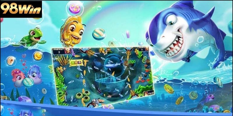 Tổng quan về bắn cá 98win