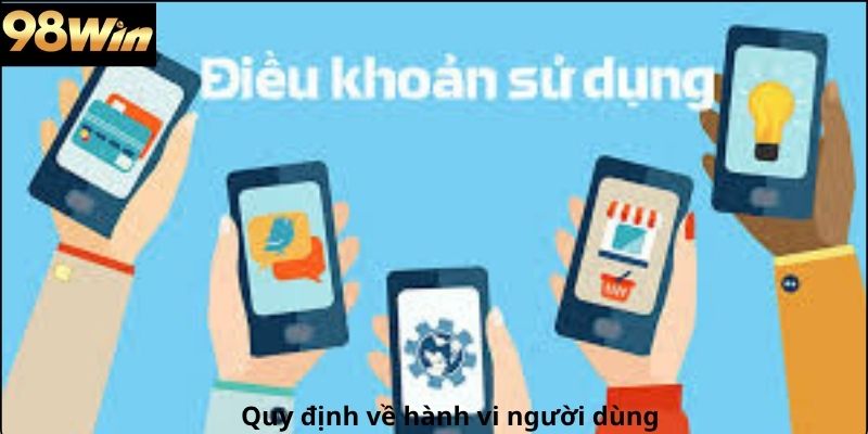 Quy định về hành vi người dùng