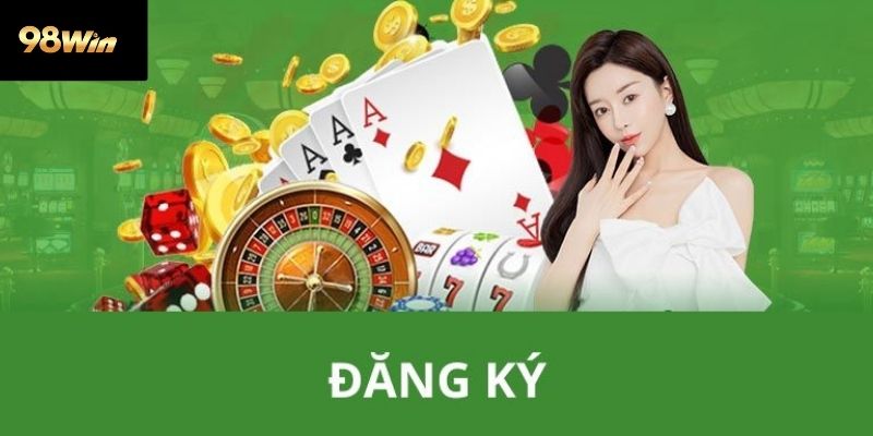 Cách đăng ký nhanh và không lỗi