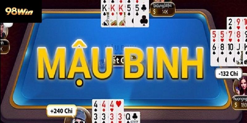 Mậu Binh 98win – Cách Chơi
