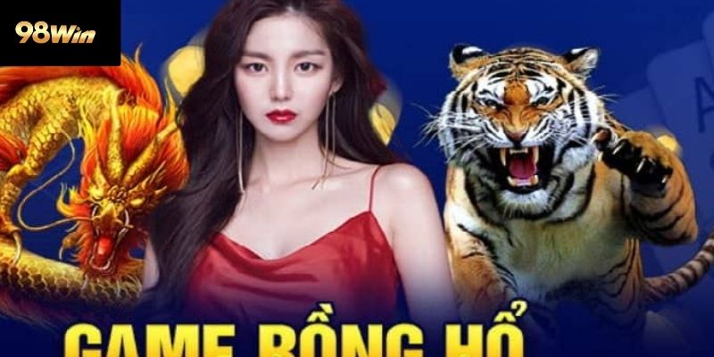 Vì sao Rồng Hổ thu hút người chơi