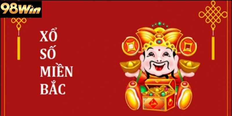 Xổ số miền bắc 98win