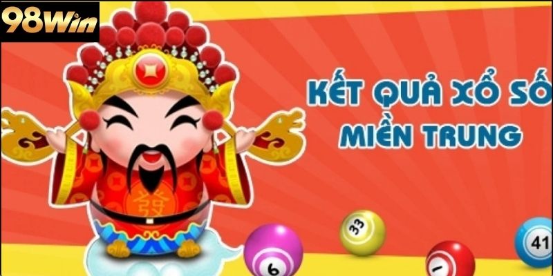 Xổ số miền trung 98win